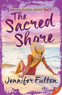 The Sacred Shore by Fulton, Jennifer