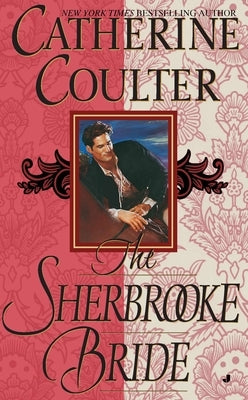 The Sherbrooke Bride: Bride Series by Coulter, Catherine