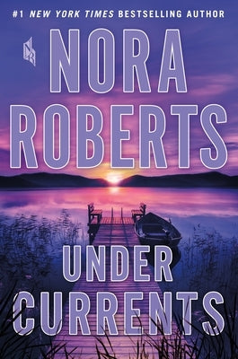 Under Currents by Roberts, Nora