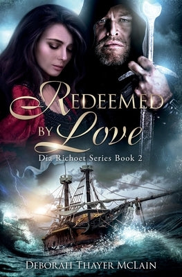 Redeemed by Love by McLain, Deborah Thayer