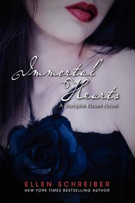 Vampire Kisses 9: Immortal Hearts by Schreiber, Ellen