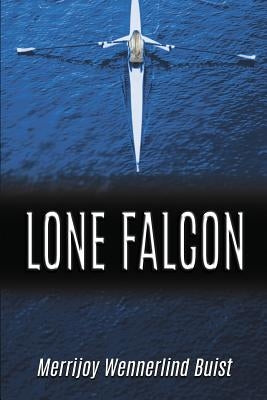 Lone Falcon by Buist, Merrijoy Wennerlind