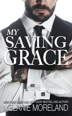 My Saving Grace: Alternate Cover by Moreland, Melanie