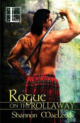 Rogue on the Rollaway by MacLeod, Shannon