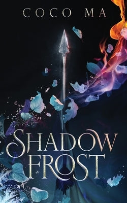 Shadow Frost by Ma, Coco