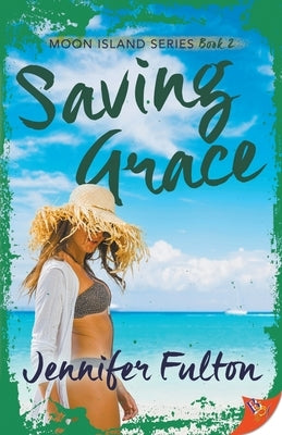 Saving Grace by Fulton, Jennifer