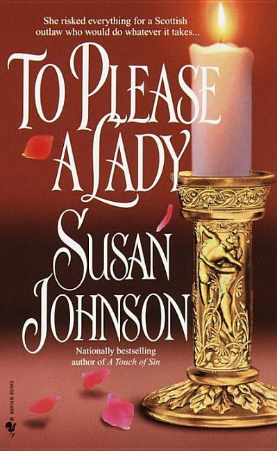 To Please a Lady by Johnson, Susan