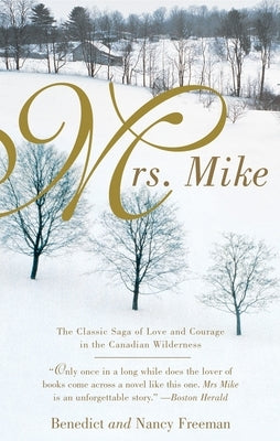 Mrs. Mike by Freedman, Benedict