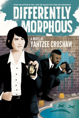 Differently Morphous by Croshaw, Yahtzee