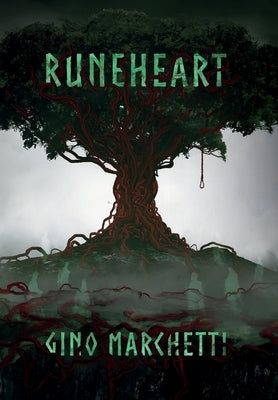 Runeheart by Marchetti, Gino C. R.