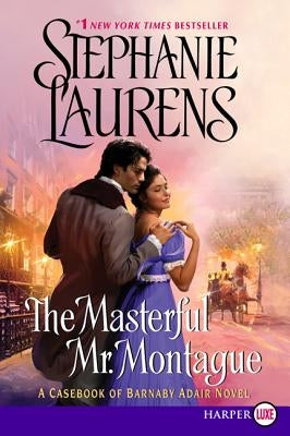 The Masterful Mr. Montague by Laurens, Stephanie