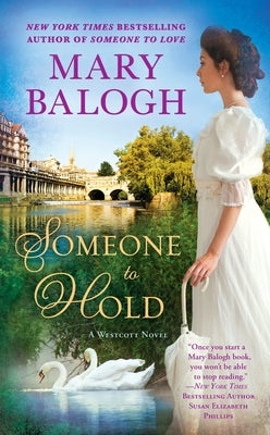 Someone to Hold: Camille's Story by Balogh, Mary