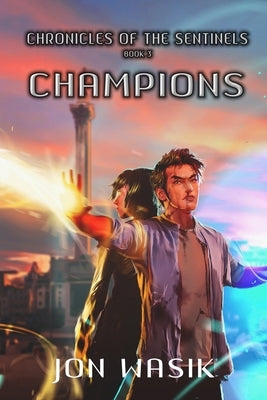 Champions by Wasik, Jon