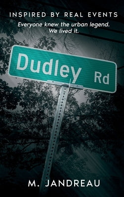 Dudley Road by Jandreau, M.