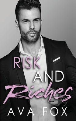 Risk and Riches by Fox, Ava