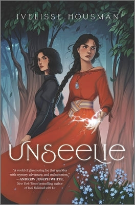 Unseelie by Housman, Ivelisse