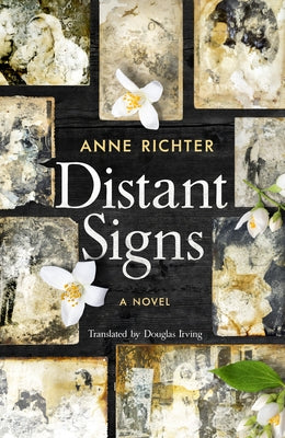 Distant Signs by Richter, Anne