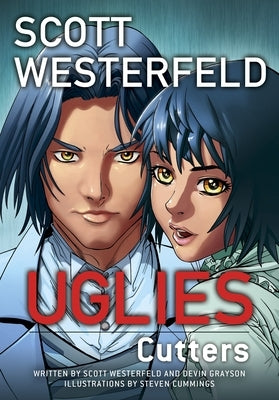 Uglies: Cutters (Graphic Novel) by Westerfeld, Scott