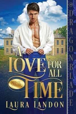 A Love for All Time by Landon, Laura