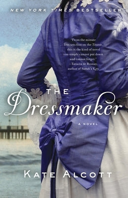 The Dressmaker by Alcott, Kate