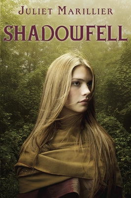 Shadowfell by Marillier, Juliet