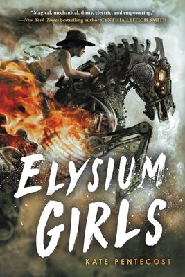 Elysium Girls by Pentecost, Kate