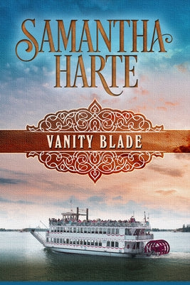 Vanity Blade by Harte, Samantha