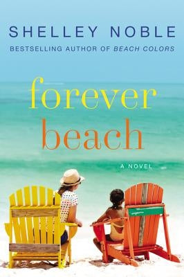 Forever Beach by Noble, Shelley