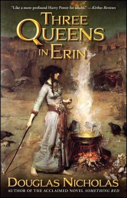 Three Queens in Erin by Nicholas, Douglas