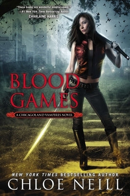 Blood Games by Neill, Chloe