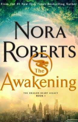 The Awakening by Roberts, Nora