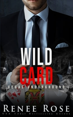 Wild Card by Rose, Renee