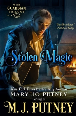 Stolen Magic by Putney, M. J.