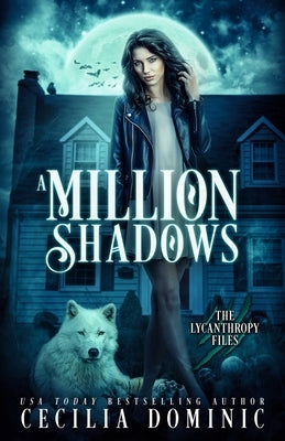 A Million Shadows by Dominic, Cecilia