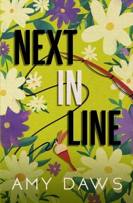 Next In Line: Alternate Cover by Daws, Amy