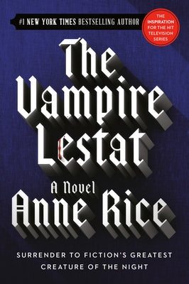 The Vampire Lestat by Rice, Anne