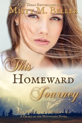 This Homeward Journey by Beller, Misty M.