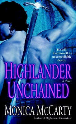 Highlander Unchained by McCarty, Monica