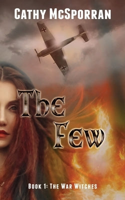 The Few by McSporran, Cathy