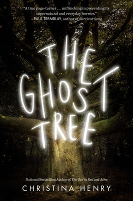 The Ghost Tree by Henry, Christina