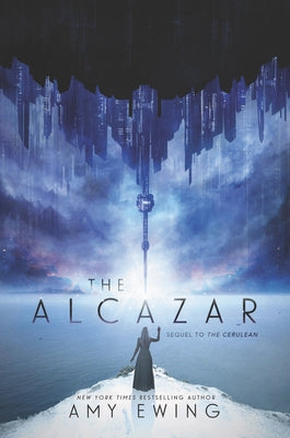 The Alcazar by Ewing, Amy