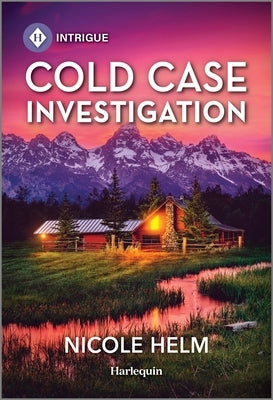 Cold Case Investigation: A Western Cold Case Mystery by Helm, Nicole