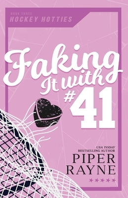 Faking it with #41 (Large Print) by Rayne, Piper