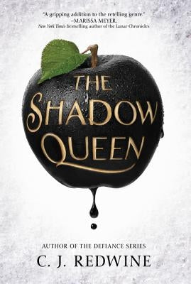 The Shadow Queen by Redwine, C. J.