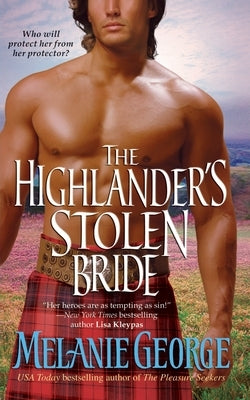 The Highlander's Stolen Bride by George, Melanie