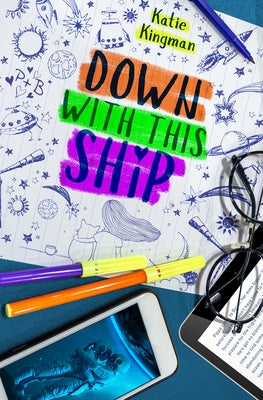 Down with This Ship by Kingman, Katie