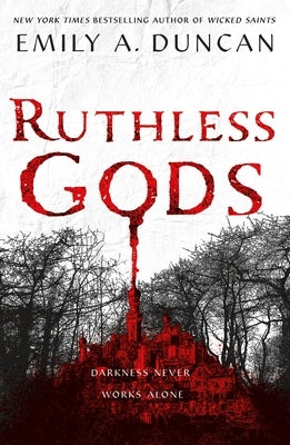 Ruthless Gods by Duncan, Emily A.