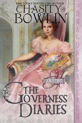 The Governess Diaries by Bowlin, Chasity