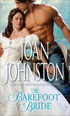 The Barefoot Bride by Johnston, Joan