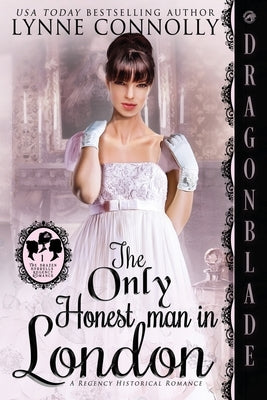 The Only Honest Man in London by Connolly, Lynne